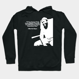 MARVIN GAYE QUOTES Hoodie